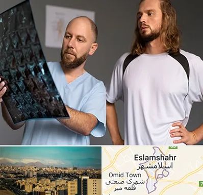 دکتر متخصص اسکلت بدن در اسلامشهر