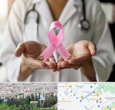 دکتر سرطان پستان در محلاتی شیراز 