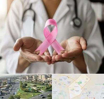 دکتر سرطان پستان در کمال شهر کرج 
