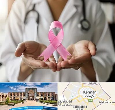دکتر سرطان پستان در کرمان