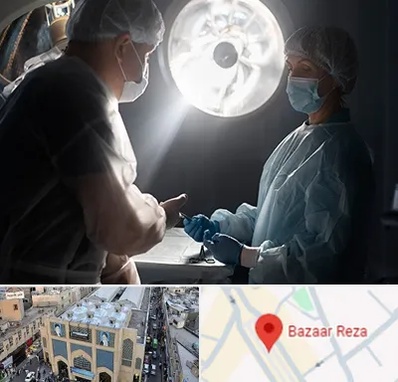 جراح سرطان مغز در بازار رضا مشهد
