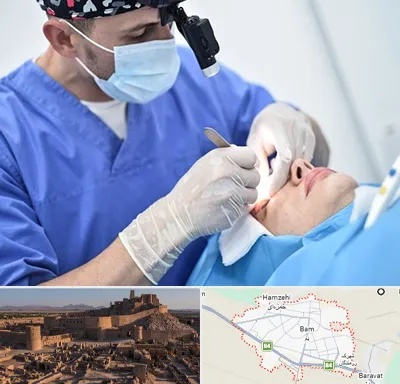 جراح سرطان چشم در بم