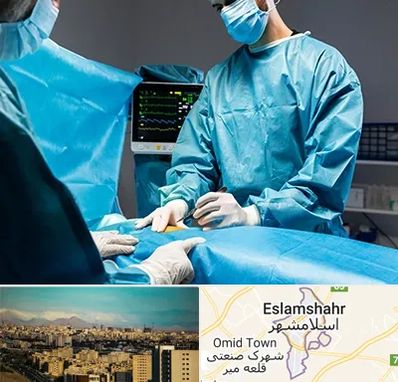 جراح سرطان کلیه در اسلامشهر