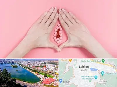 دکتر سرطان واژن در لاهیجان