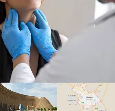 دکتر سرطان گلو در سیرجان