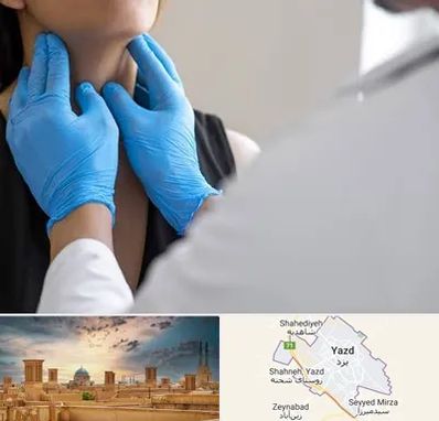 دکتر سرطان گلو در یزد