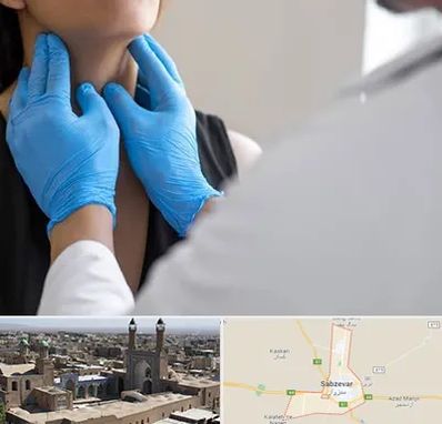 دکتر سرطان گلو در سبزوار