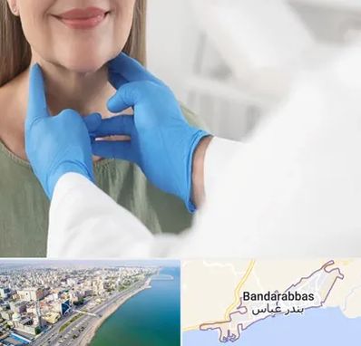 جراح سرطان گلو در بندرعباس