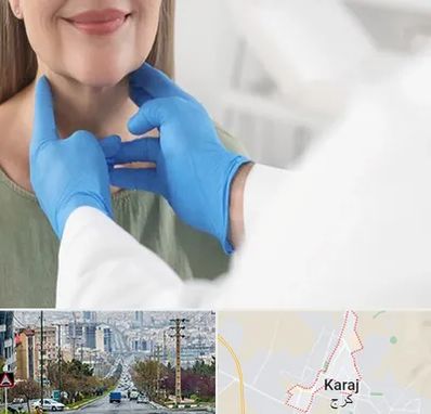 جراح سرطان گلو در گوهردشت کرج 