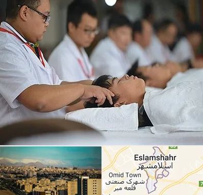 طب چینی در اسلامشهر