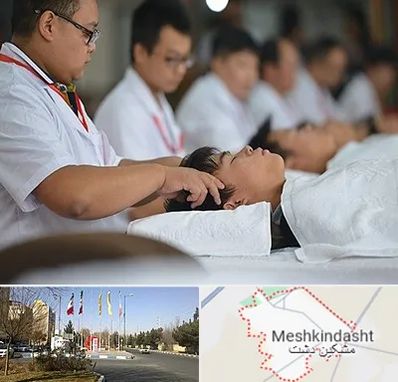 طب چینی در مشکین دشت