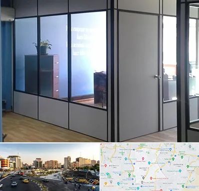 پارتیشن در منطقه 7 تهران 