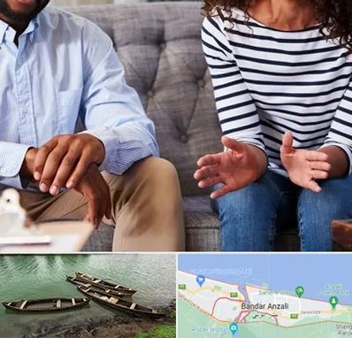 روانشناس ازدواج در بندر انزلی