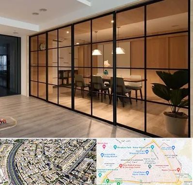 پارتیشن شیشه ای در شهرک غرب مشهد 