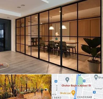 پارتیشن شیشه ای در چهارباغ اصفهان 