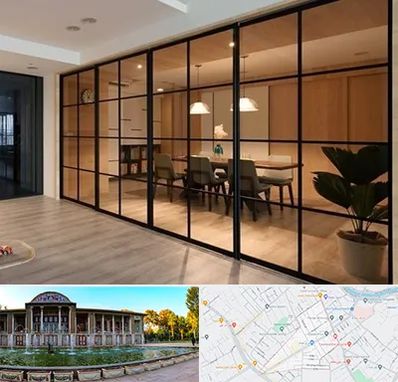 پارتیشن شیشه ای در عفیف آباد شیراز 