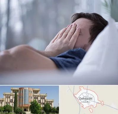 روانپزشک اختلال خواب در دهدشت