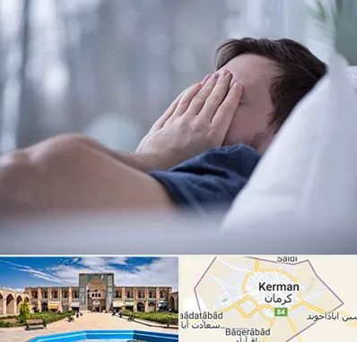 روانپزشک اختلال خواب در کرمان