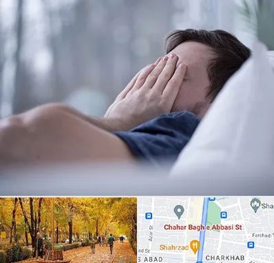 روانپزشک اختلال خواب در چهارباغ اصفهان