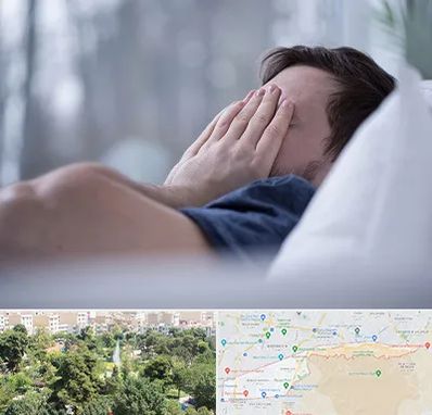 روانپزشک اختلال خواب در منطقه 13 تهران