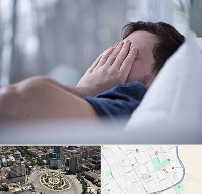 روانپزشک اختلال خواب در زرافشان اسلامشهر
