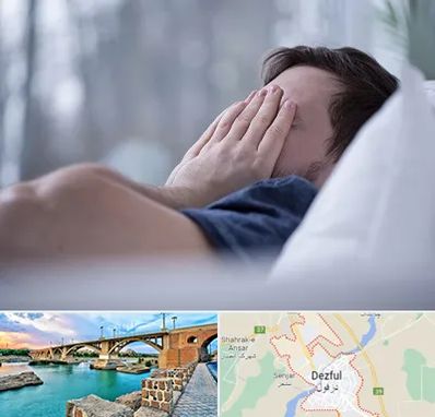 روانپزشک اختلال خواب در دزفول