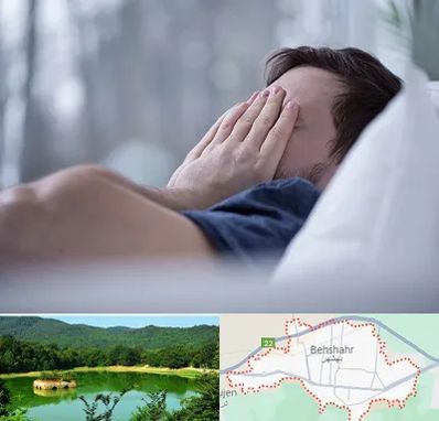 روانپزشک اختلال خواب در بهشهر