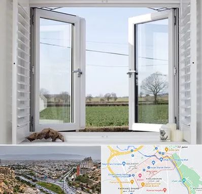 فروش درب و پنجره در معالی آباد شیراز 