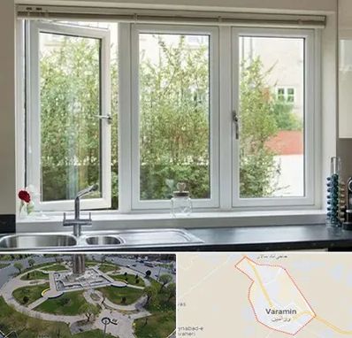 فروش پنجره UPVC در ورامین