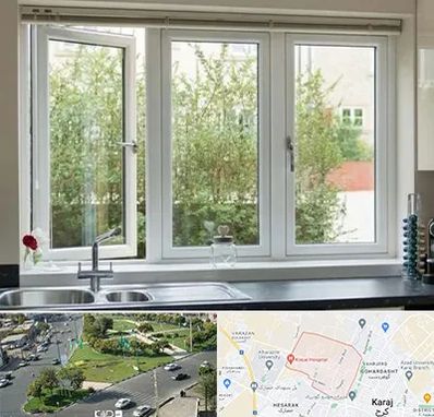 فروش پنجره UPVC در شاهین ویلا کرج 