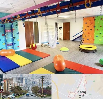 مرکز کاردرمانی در گوهردشت کرج 