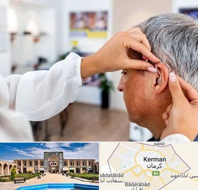 دکتر کم شنوایی در کرمان