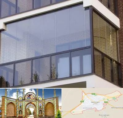 شیشه بالکنی در سمنان