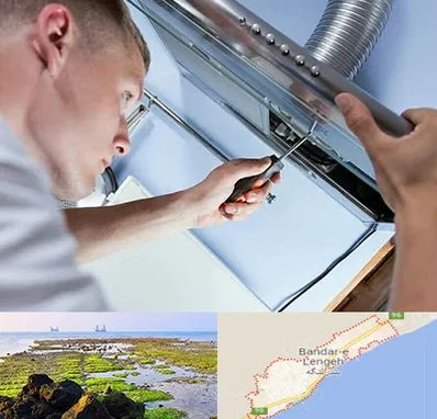 تعمیرکار هود در بندرلنگه