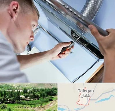 تعمیرکار هود در طالقان