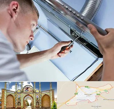 تعمیرکار هود در سمنان