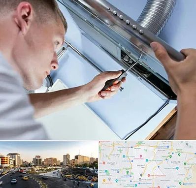 تعمیرکار هود در منطقه 7 تهران 