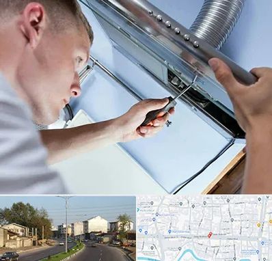 تعمیرکار هود در ضیابری رشت 