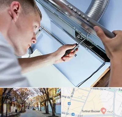 تعمیرکار هود در تربیت تبریز