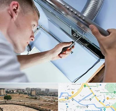 تعمیرکار هود در کوی وحدت شیراز 