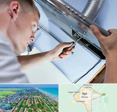 تعمیرکار هود در ساری