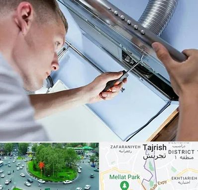 تعمیرکار هود در تجریش 