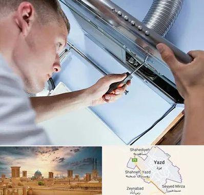 تعمیرکار هود در یزد