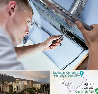 تعمیرکار هود در زعفرانیه 