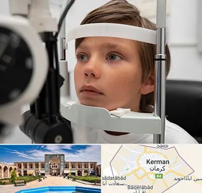 دکتر فوق تخصص شبکیه چشم در کرمان