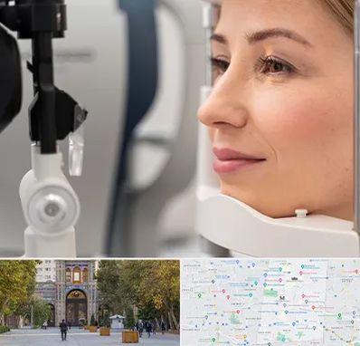 دکتر فوق تخصص چشم در منطقه 12 تهران 