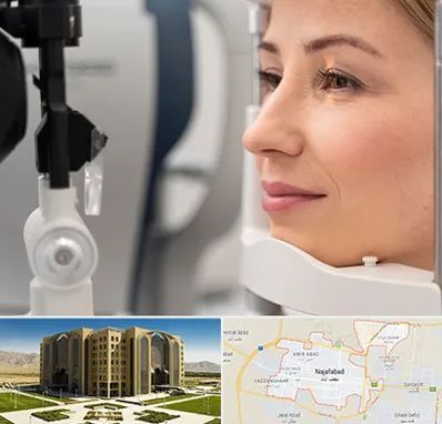دکتر فوق تخصص چشم در نجف آباد