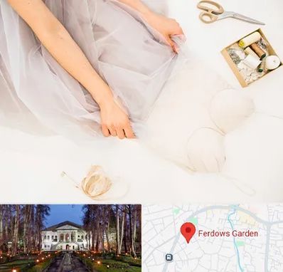 آموزش دوخت لباس عروس در باغ فردوس