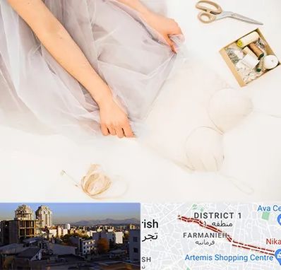 آموزش دوخت لباس عروس در فرمانیه 