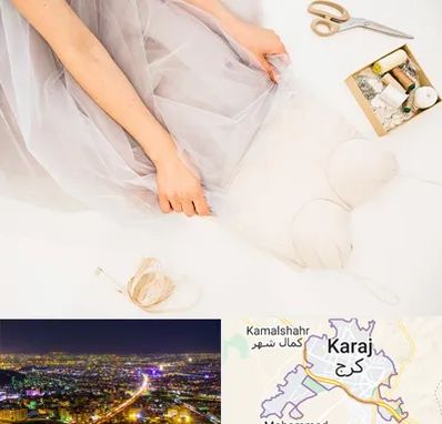 آموزش دوخت لباس عروس در کرج